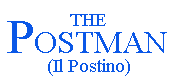 The Postman (Il Postino)